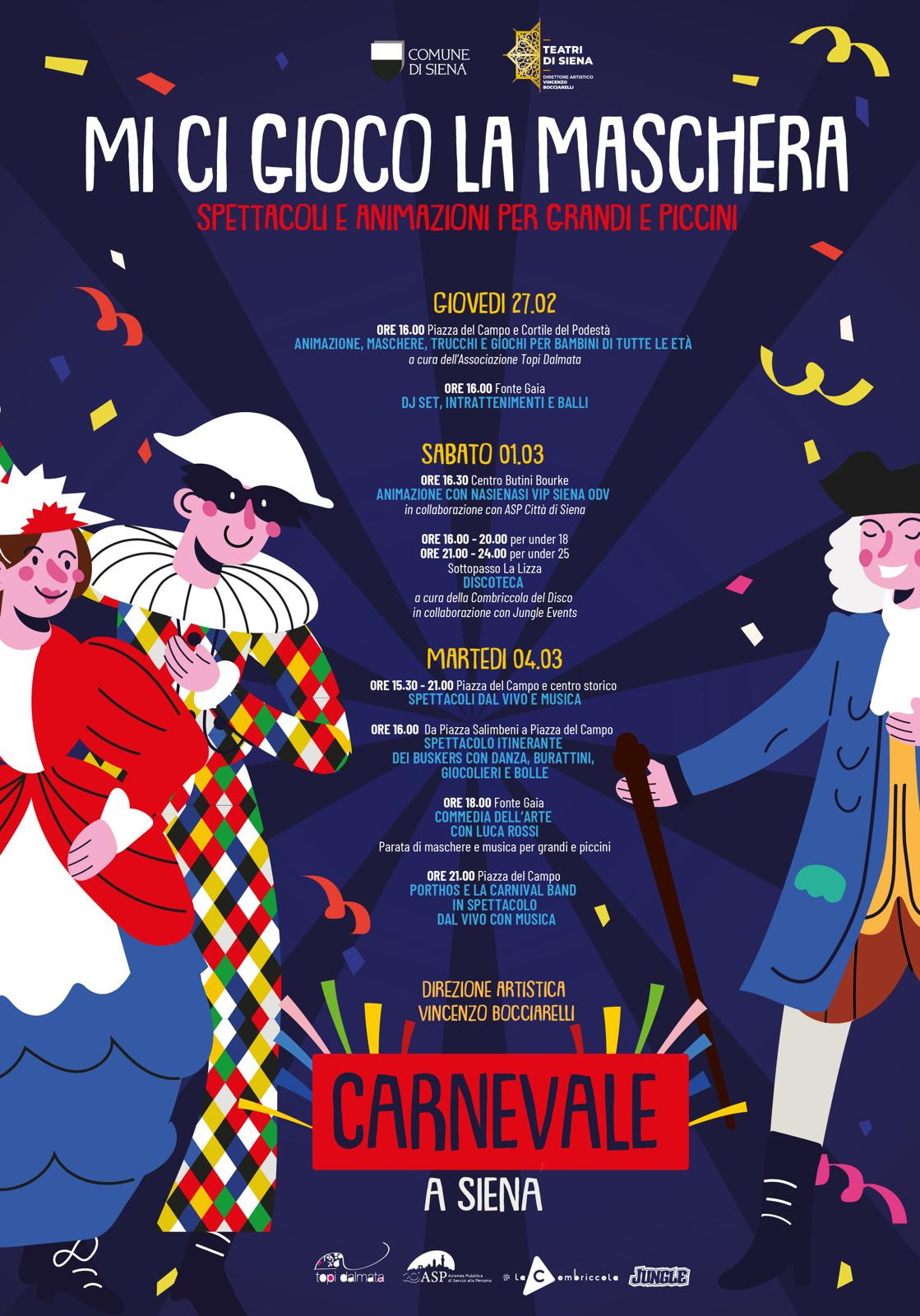 Carnevale a Siena: “Mi ci gioco la maschera”, tre giorni tra Musica, Teatro e Animazione