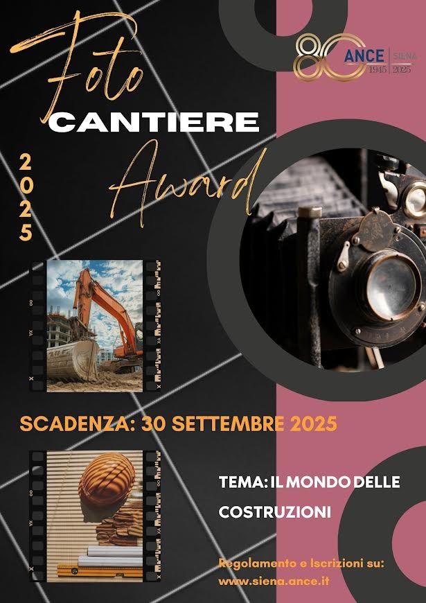Al via il concorso fotografico di Ance Siena: uno sguardo d’arte sul mondo delle costruzioni