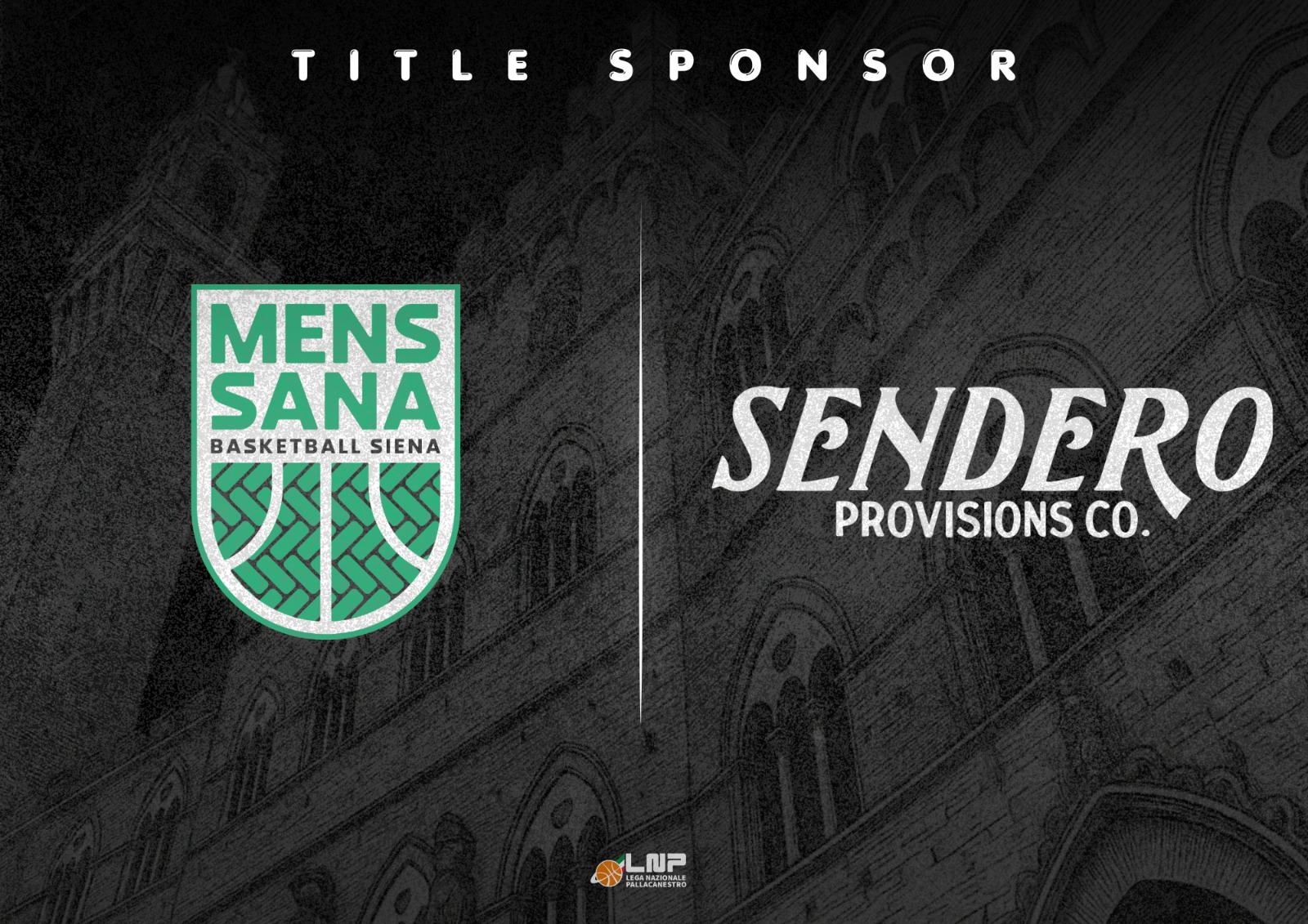 Mens Sana Basketball annuncia Sendero Provisions Co. come nuovo Title Sponsor per la stagione 2026/27 di Serie B Nazionale