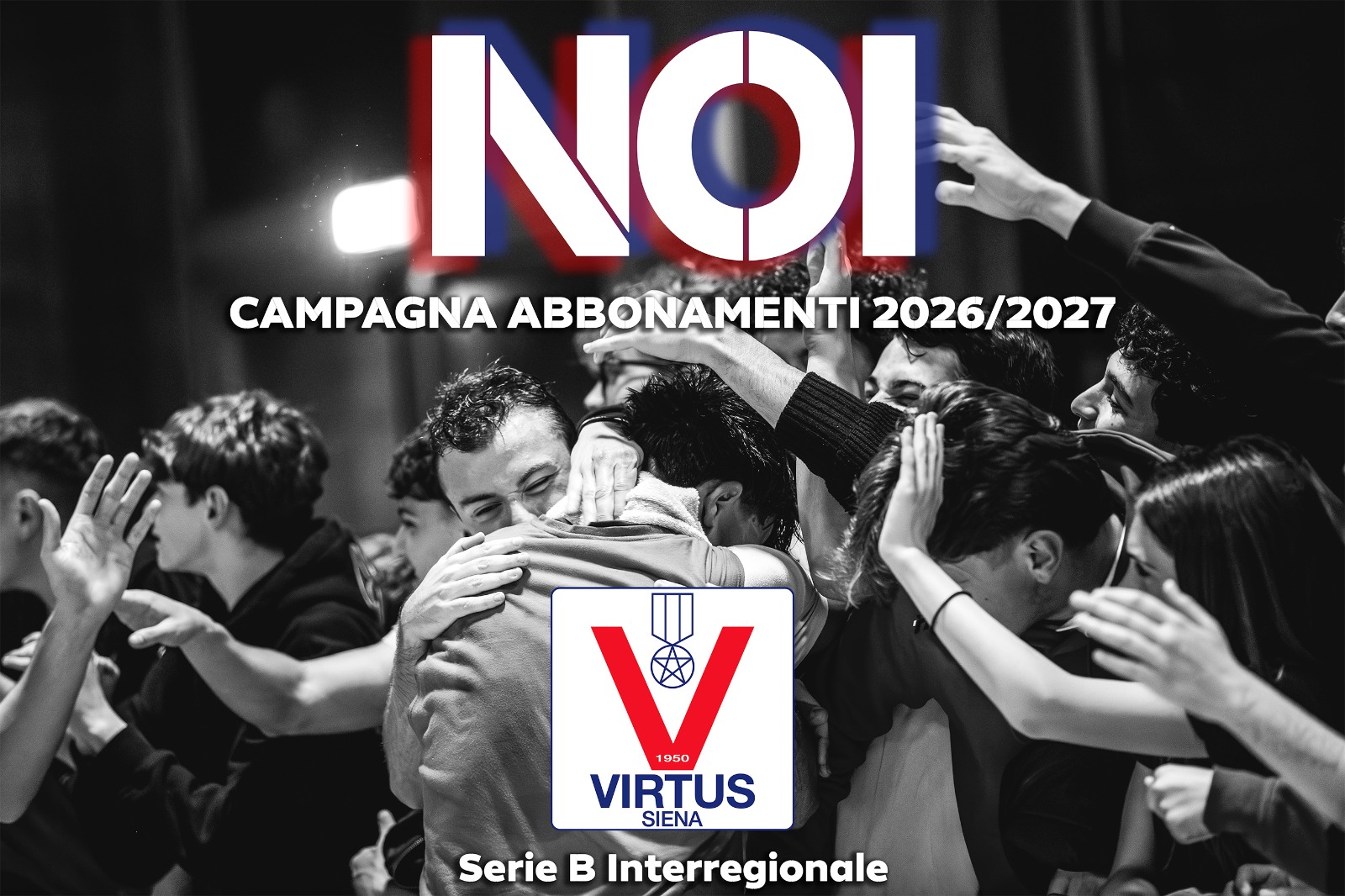 “NOI”: al via la campagna abbonamenti della Virtus Siena