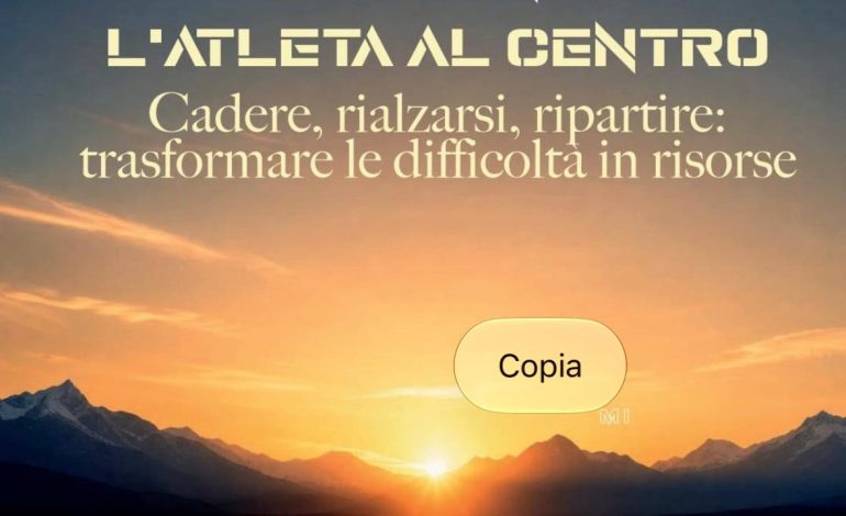 “L’Atleta al Centro”: a Siena il convegno nel nome di Giacomo, per imparare a rialzarsi insieme